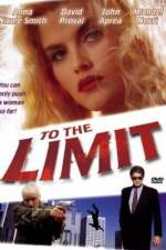 Watch To the Limit Movie4k