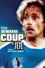 Watch Coup de t�te Movie4k