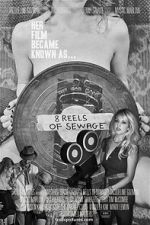 Watch 8 Reels of Sewage Movie4k