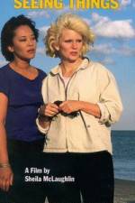 Watch She Must Be Seeing Things Movie4k