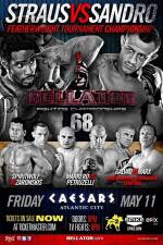 Watch Bellator Fighting Championships 68 Marlon Sandro vs. Daniel Straus Movie4k