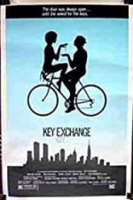 Watch Key Exchange Movie4k