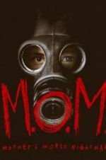 Watch M.O.M. Mothers of Monsters Movie4k