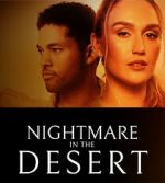 Watch Nightmare in the Desert Movie4k