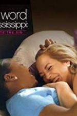 Watch L Word Mississippi: Hate the Sin Movie4k