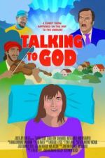 Watch Talking to God Movie4k
