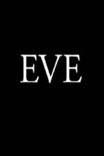 Watch Eve Movie4k