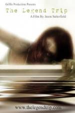 Watch The Legend Trip Movie4k