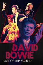 Watch David Bowie: Out of This World Movie4k