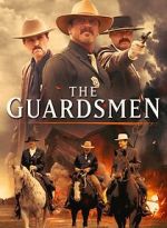 Watch The Guardsmen Movie4k