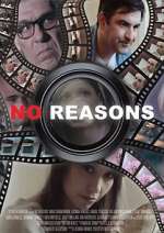 Watch No Reasons Movie4k