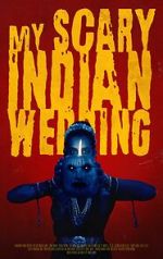 Watch My Scary Indian Wedding (Short 2023) Movie4k