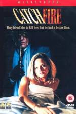 Watch Catchfire Movie4k