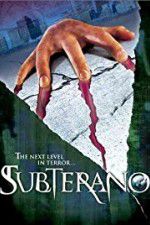 Watch Subterano Movie4k