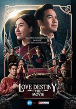 Watch Love Destiny: The Movie Movie4k