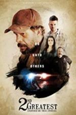 Watch 2nd Greatest Movie4k