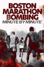 Watch Boston Marathon Bombing: Minute by Minute Movie4k