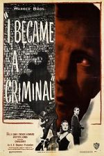 Watch I Became a Criminal Movie4k