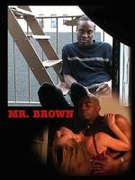 Watch Mr. Brown Movie4k