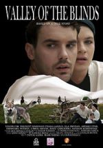 Watch Valley of the Blind Movie4k