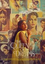 Watch The Queen of My Dreams Movie4k