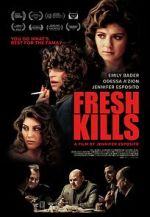 Watch Fresh Kills Movie4k