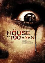 Watch House with 100 Eyes Movie4k