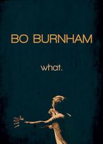 Watch Bo Burnham: what. (TV Special 2013) Movie4k