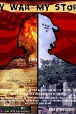 Watch My War, My Story Movie4k