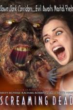 Watch Screaming Dead Movie4k