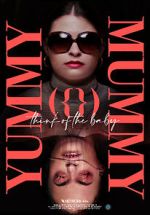 Watch Yummy Mummy (Short 2022) Movie4k