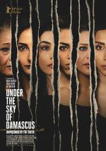 Watch Under the Sky of Damascus Movie4k