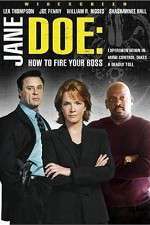 Watch Jane Doe: How to Fire Your Boss Movie4k