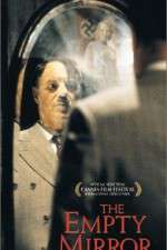 Watch The Empty Mirror Movie4k