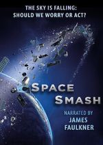 Watch Space Smash Movie4k