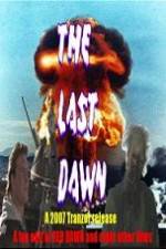Watch The Last Dawn (FanEdit) Movie4k