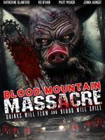 Watch Blood Mountain Massacre Movie4k