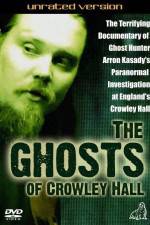 Watch The Ghosts of Crowley Hall Movie4k