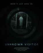 Watch Unknown Visitor Movie4k