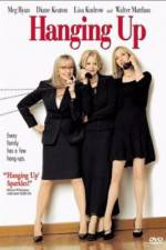 Watch Hanging Up Movie4k
