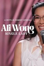 Watch Ali Wong: Single Lady Movie4k
