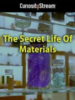 Watch The Secret Life of Materials Movie4k