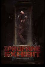 Watch The Profane Exhibit Movie4k