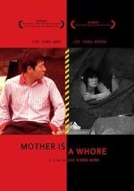Watch Mother Is a Whore Movie4k