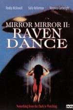 Watch Mirror Mirror 2 Raven Dance Movie4k
