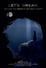 Watch Let\'s Dream Movie4k