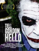 Watch Tell Gordon Hello (Short 2010) Movie4k