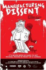 Watch Manufacturing Dissent Movie4k
