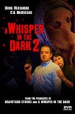 Watch A Whisper in the Dark 2 Movie4k