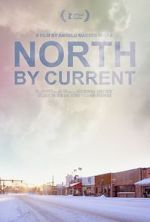 Watch North by Current Movie4k